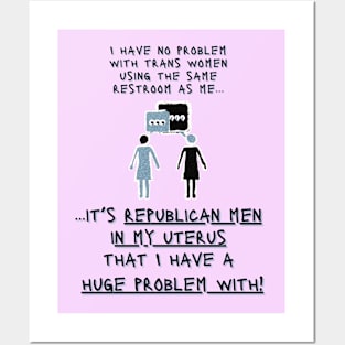 Republican Men in MY UTERUS Posters and Art